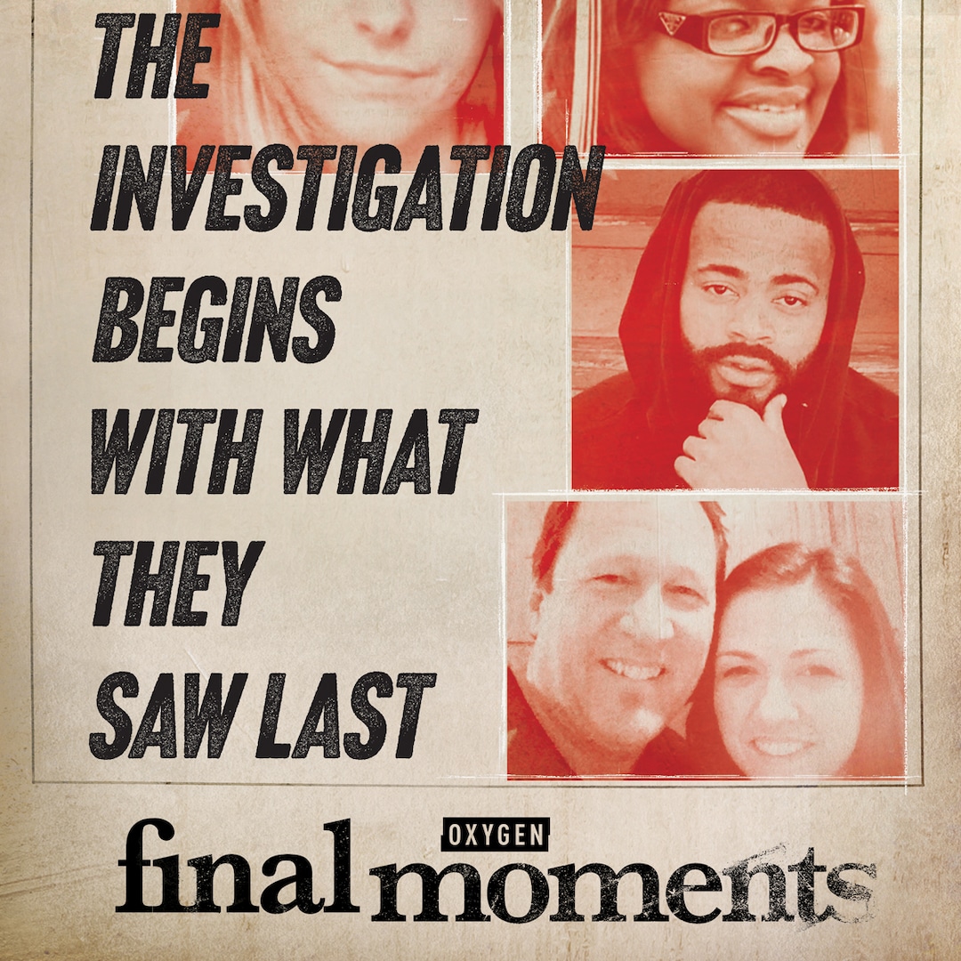 Your First Look At Oxygen s New True Crime Series Final Moments your-first-look-at-oxygen-s-new-true-crime-series-final-moments